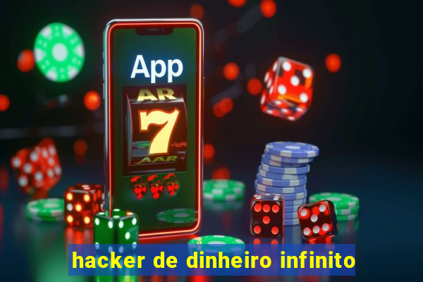 hacker de dinheiro infinito